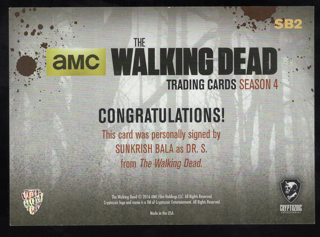 The Walking Dead Season 4 - #SB2 Sunkrish Bala as Dr. S Base Autograph