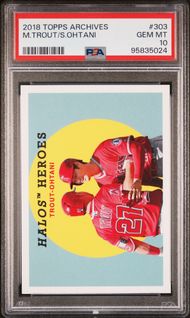 2018 Topps Archives 303 Mike Trout / Shohei Ohtani Rookie (Angels) PSA 10