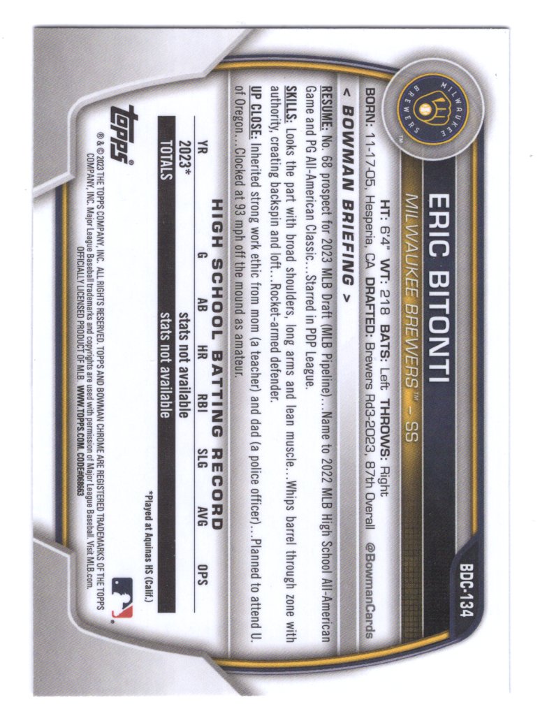 2023 Bowman Chrome Draft #BDC-134 Eric Bitonti 1st Bowman (Brewers)