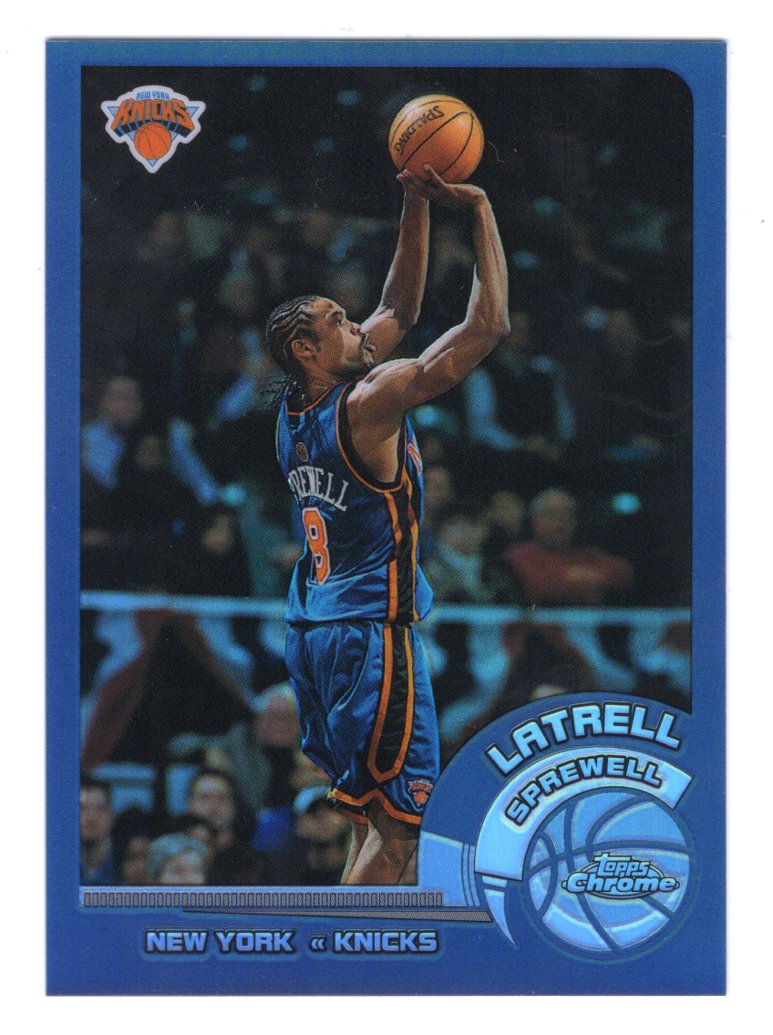 2002-03 Topps Chrome Refractor Latrell Sprewell #107 (New York Knicks)