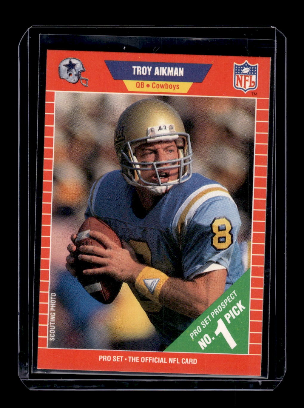 1989 Pro Set Rookie #490 Troy Aikman (Dallas Cowboys)