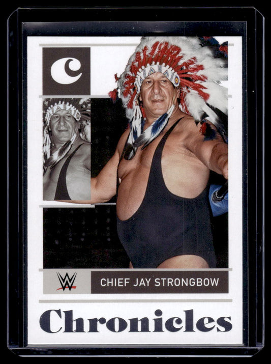 2022 Panini Chronicles WWE Chief Jay Strongbow #98