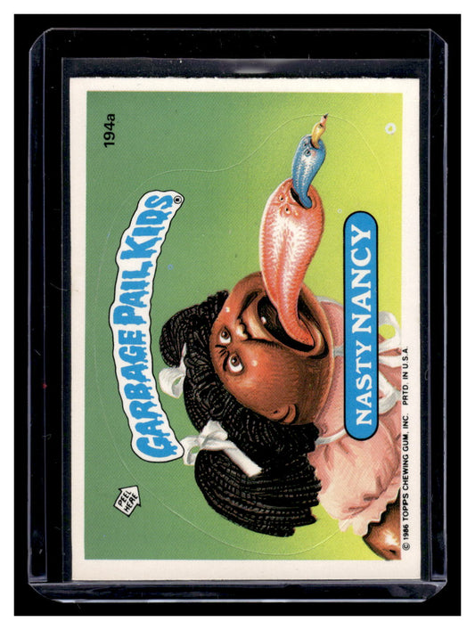 1986 Topps Garbage Pail Kids Nasty Nancy 194a