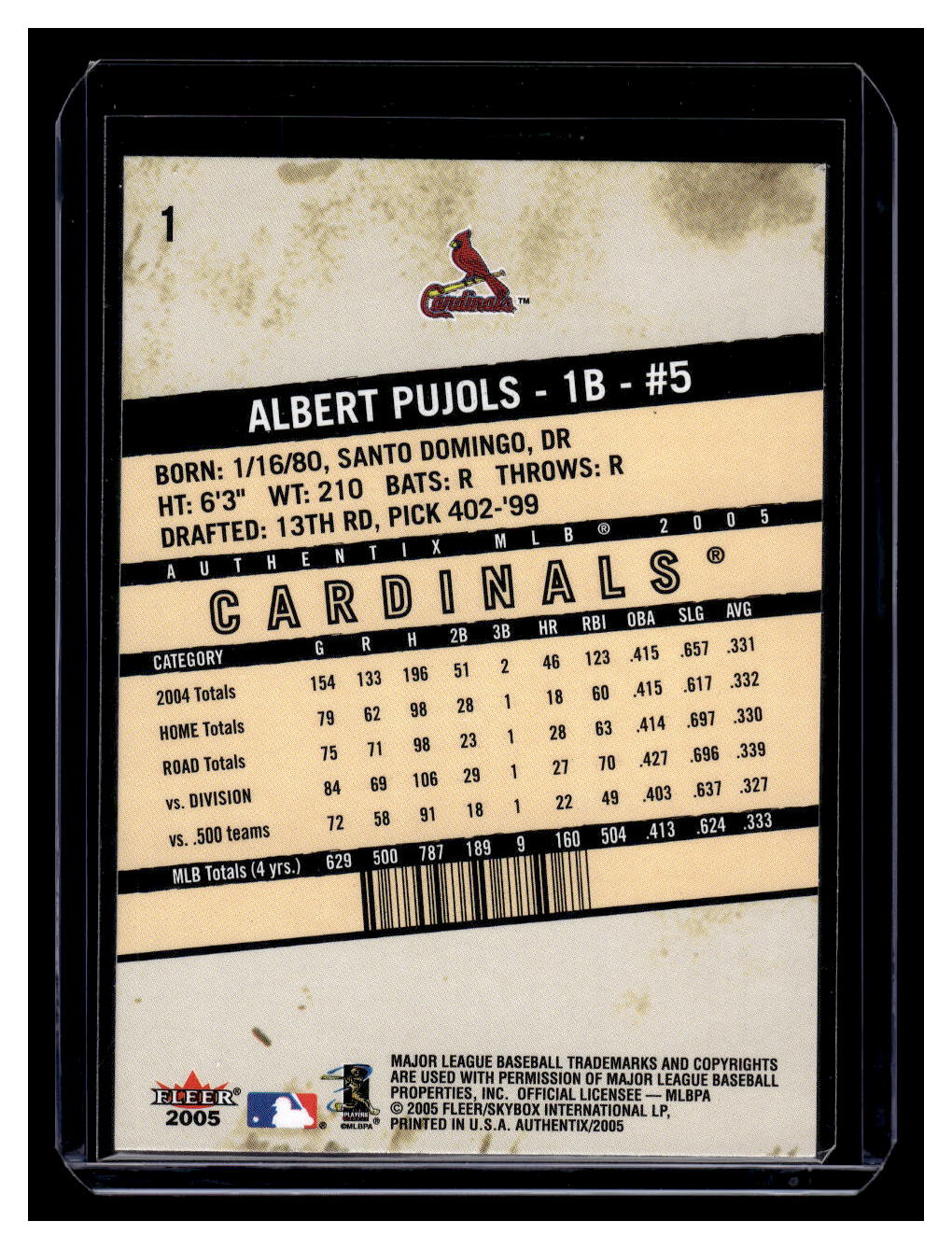 2005 Fleer Authentix #1 Albert Pujols (St. Louis Cardinals)