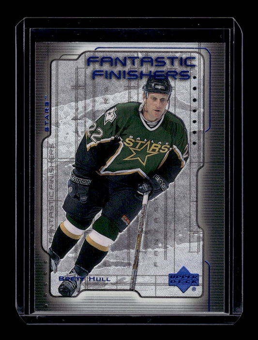 1999-00 Upper Deck Fantastic Finishers #FF1 Brett Hull (Dallas Stars)