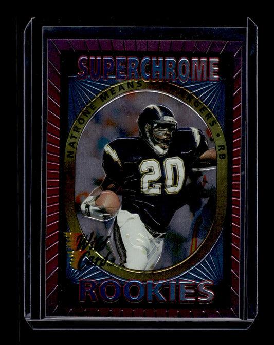 1993 Wild Card Superchrome Rookies #16 Natrone Means (San Diego Chargers)