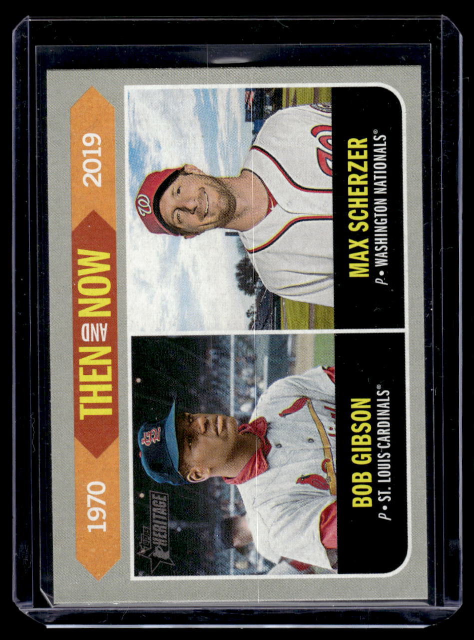 2019 Topps Heritage "Then and Now" #TN-13 Bob Gibson / Max Scherzer