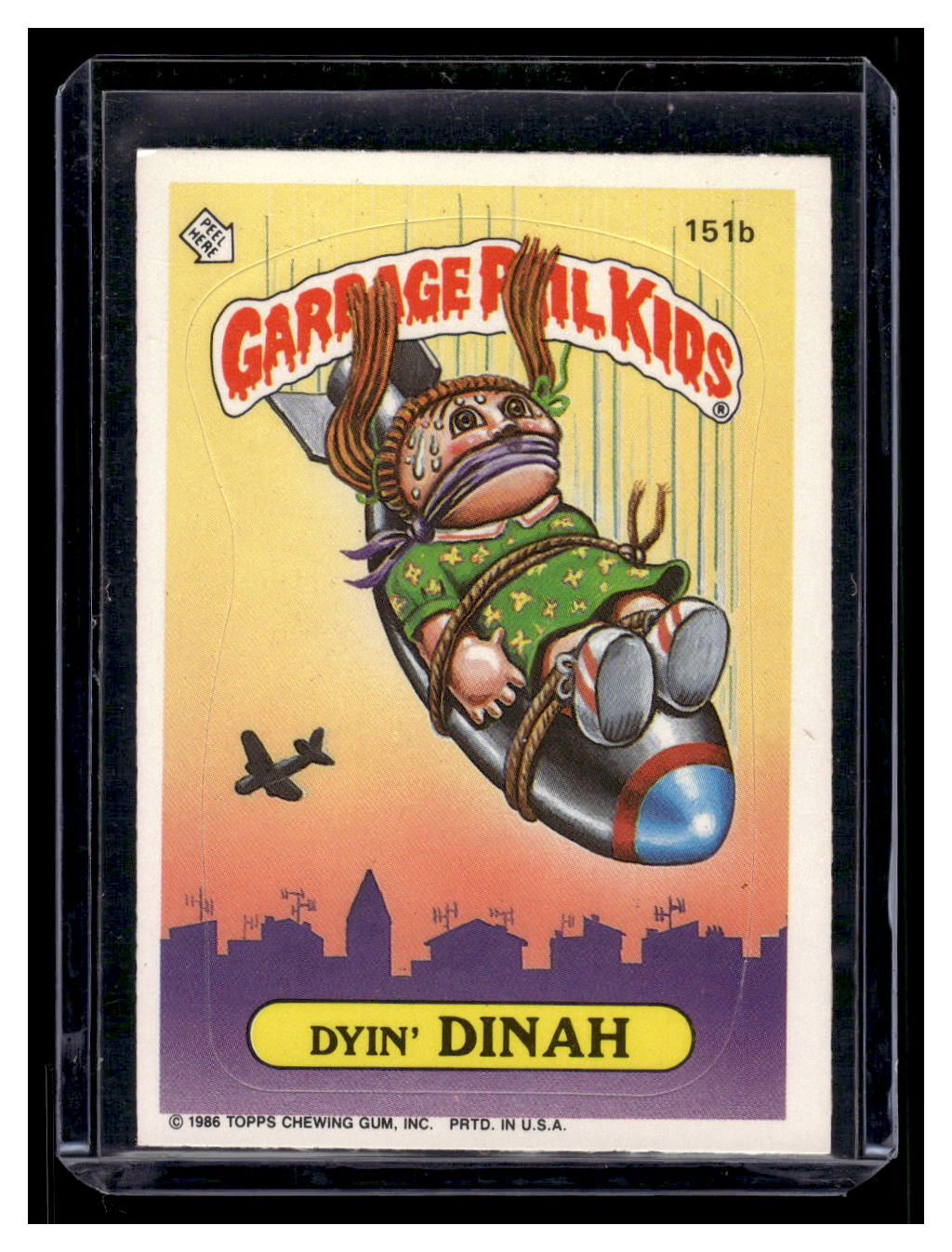 1986 Topps Garbage Pail Kids Dyin' Dinah #151b