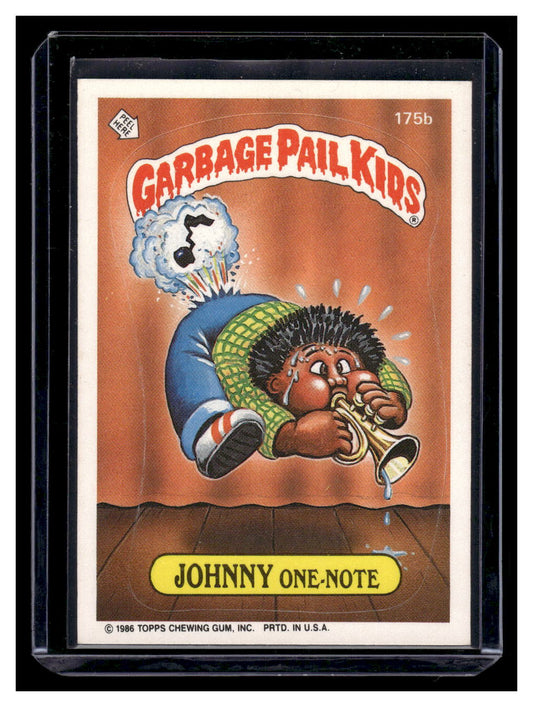 1986 Topps Garbage Pail Kids Johnny One-Note #175b