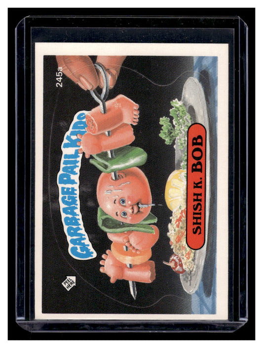 1987 Topps Garbage Pail Kids Shish K. Bob #245a