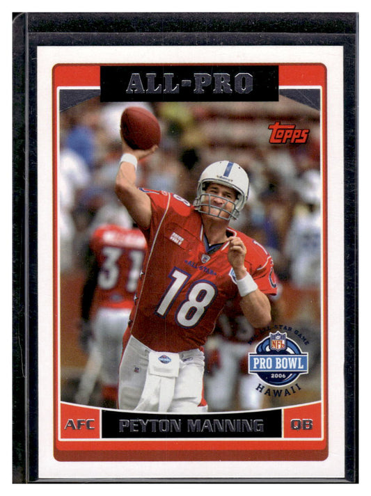 2006 Topps "All-Pro" #288 Peyton Manning (Indianapolis Colts)